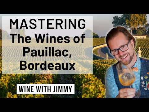 WSET Level 4 Diploma D3 Mastering the wines of Pauillac AOC, Bordeaux