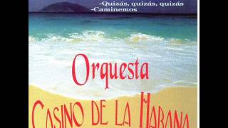 VEREDA TROPICAL -  ORQUESTA CASINO DE LA HABANA