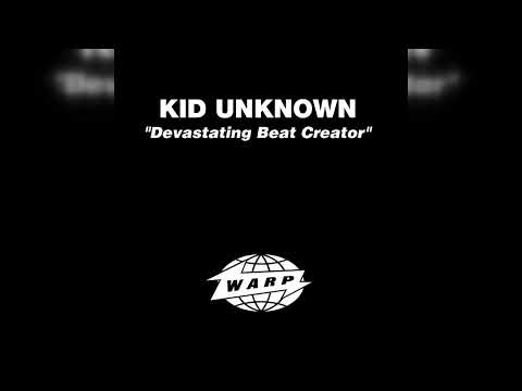Kid Unknown - Devastating Beat Creator (Breakbeat, Hardcore, Techno) (1992)