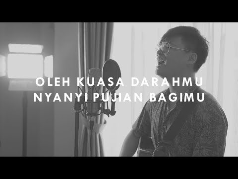 #SaatTeduh - Oleh Kuasa DarahMu & Nyanyi Pujian BagiMu (Yeshua Abraham)