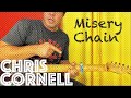 Guitar Lesson: How To Play Misery Chain by Chris Cornell