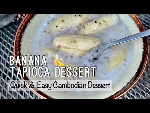 Cambodian Banana Dessert - Chek Ktis