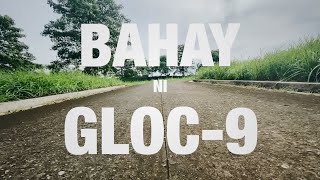 Gloc-9 - BAHAY NI GLOC-9 (Official Music Video)