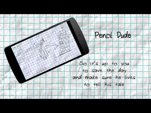 Pencil Dude Video