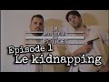 La police des polices - Ep01: le kidnapping