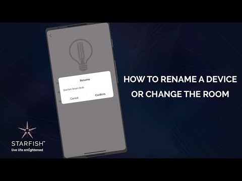  Rename or Change a Device