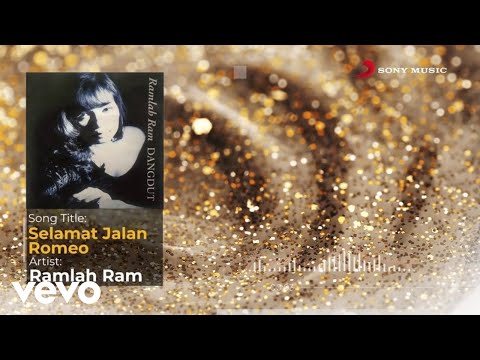 Ramlah Ram - Selamat Jalan Romeo (Official Lyric Video)