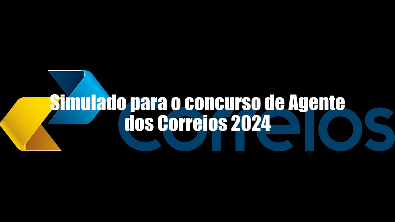 Simulado para o concurso de Agente dos Correios 2024