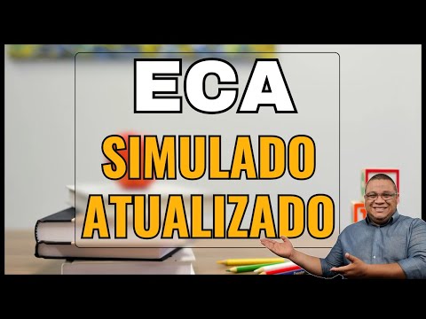 Simulado atualizado sobre ECA