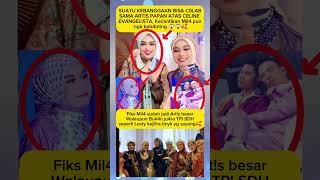 Download lagu Mil4Da7 C0lab sama Celine Evangelista Cantik ngk keb4nting  #shortvideo #viralvideo #trending #viral mp3