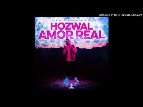 Hozwal - Amor Real