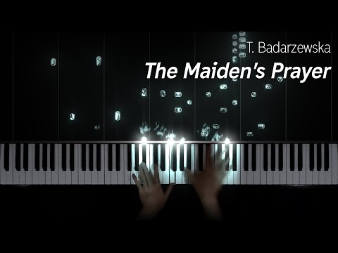 Badarzewska - La prière d'une vierge / The Maiden's Prayer