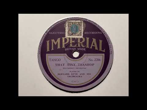 That tiny teashop / In einer kleinen Konditorei - Bernard Etté and his Orchestra - Imperial 2206