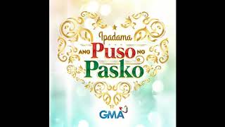 Ipadama Ang Puso Ng Pasko - GMA Christmas Station ID 2018 (Audio)