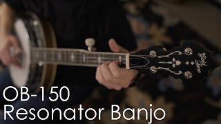 OB-150 Resonator Banjo