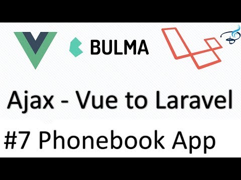 Laravel 5 5 Vuejs Bulma | Phonebook App | Save Data to Database 7