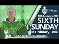 Catholic Mass Today 6th Sunday Ordinary Time 14 Feb 2021 Bishop Greg Homeming Lismore Australia