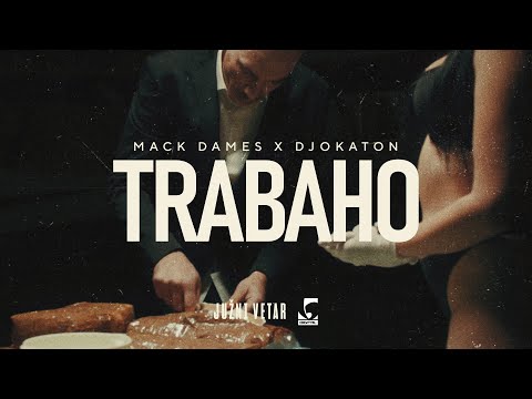 Mack Dames x Djokaton - Trabaho