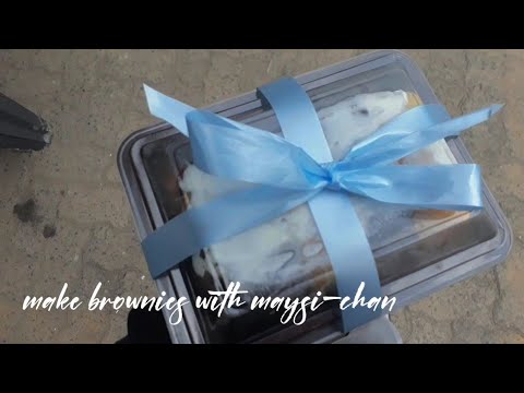 daily vlog🥧✨: make brownies with maysi-chan