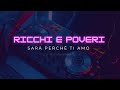 Ricchi e Poveri - Sarà Perchè Ti Amo REMIX 2023 (SAMHz & Dj Orazio)