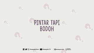 Download lagu Motion Graphic: Pintar Tapi Bodoh - Rumaysho TV mp3