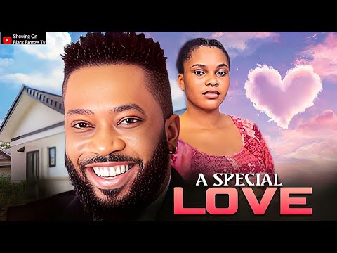 A SPECIAL LOVE - FREDRICK LEONARD / SARIAN MARTIN / - 2025 NOLLYWOOD LATEST MOVIES
