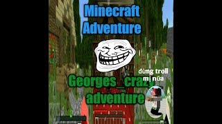 Videogames/Minecraft Adventure.Co op cùng với em(VKC1991 VN) một loại map quá Hack não😵😵