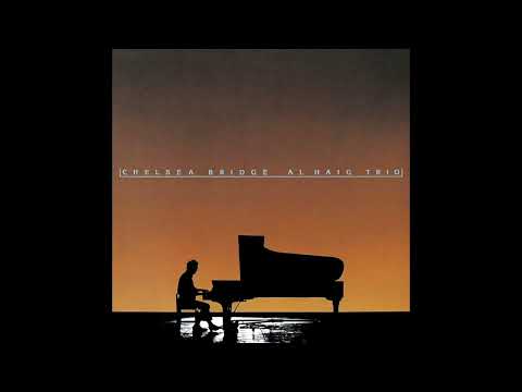 Al Haig - Chelsea Bridge (side 1)