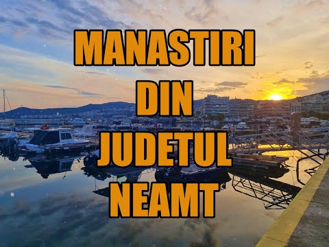 Manastiri ortodoxe din Judetul Neamt!