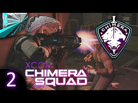 Let's Play XCOM: Chimera Squad - Episode 2 (Just Jolt It)