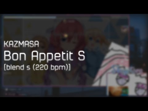 KAZMASA - Bon Appetit S (Oldskool HappyHardcore Remix) (Short Ver.) [blend s (220 bpm)] +HD 99.96%