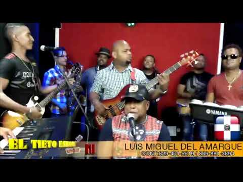 Luis Miguel Del Amargue -  Amor Mudo En "El Tieto Eshow"