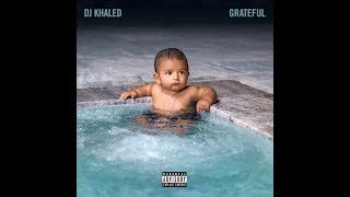 DJ Khaled - To The Max (feat. Drake)