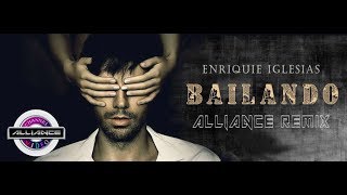 Enrique Iglesias - Bailando (Alliance Remix)