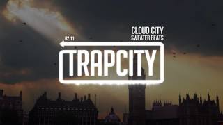 Sweater Beats - Cloud City