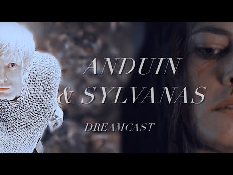 anduin + sylvanas | never be like you