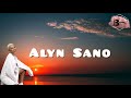 Alyn Sano - Setu (Lyrics Video)