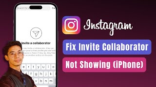 Fix Invite Collaborator Option Not Showing on Instagram (On iPhone)