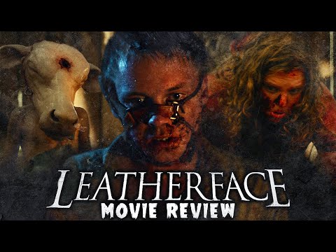 LEATHERFACE - Movie Review ║ TobattoVision