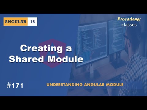 171 Creating A Shared Module Understanding Angular Modules A Complete Angular Course