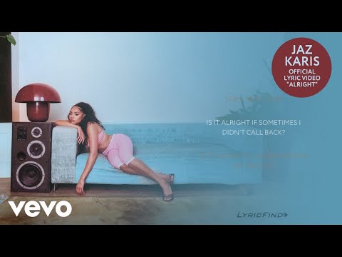 Jaz Karis - Alright (Official Lyric Video) ft. Joyce Wrice