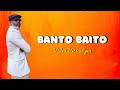 BANTO BAITO By Papa Siko The Bird Bana Sungusia Super Stars Music Vidualizer