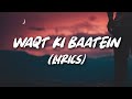 Waqt Ki Baatein Dream Note Lyrics