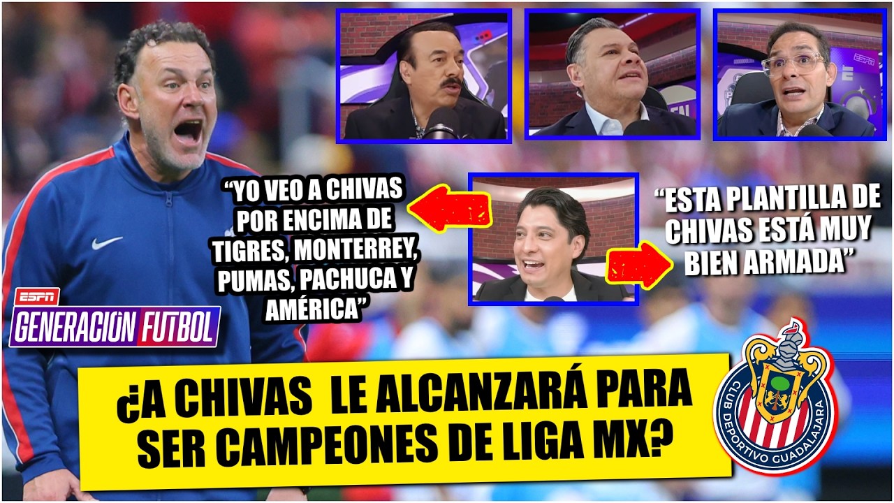 Las CHIVAS están bien armadas. No llegará al TOP 4, NO DESCARTO AL AMÉRICA: Dionisio | Generación F