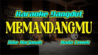Download lagu Memandangmu - Karaoke Nada Cewek | Ikke Nurjanah mp3 Download lagu Memandangmu - Karaoke Nada Cewek | Ikke Nurjanah mp3