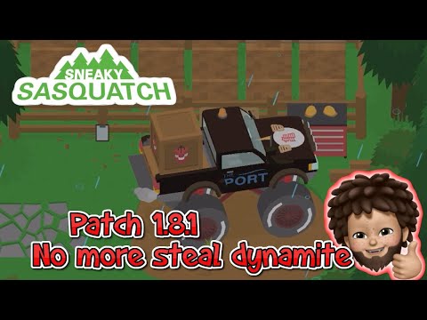 Sneaky Sasquatch - Patch 1.8.1 | No more steal Dynamite