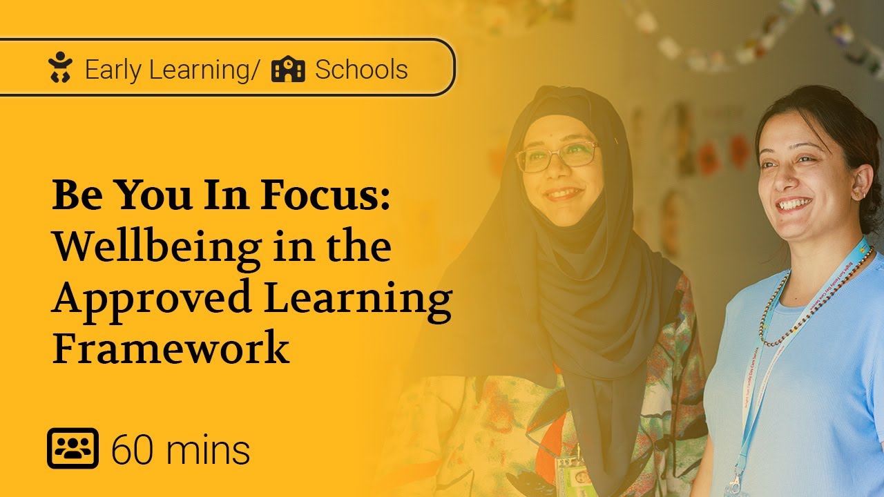 Wellbeing in the Approved Learning Frameworks