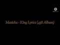 Masicka - King Lyrics (track 10)
