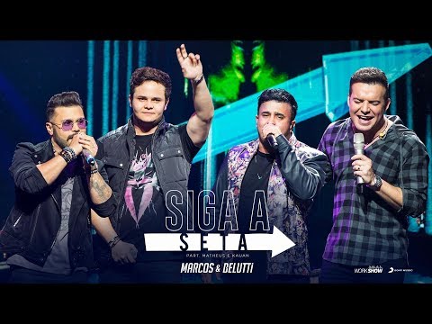 Marcos E Belutti Siga A Seta Ft Matheus Amp Kauan Dvd 10 Anos