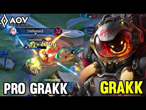 AOV : GRAKK GAMEPLAY | PRO GRAKK - ARENA OF VALOR LIÊNQUÂNMOBILE ROV COT